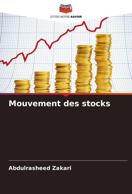 Mouvement des stocks - Abdulrasheed Zakari