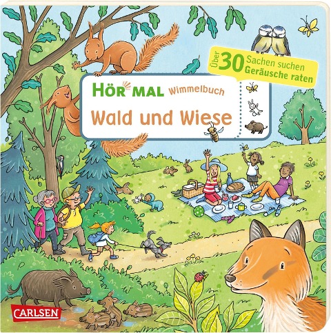 Hör mal (Soundbuch): Wimmelbuch: Wald und Wiese - Julia Hofmann
