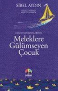 Cover-Bild zum Titel 'Hemato Koridorlarinda Meleklere Gülümseyen Cocuk' von 'Sibel Aydin'
