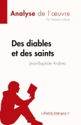 Cover-Bild zum Titel 'Des diables et des saints de Jean-Baptiste Andrea (Analyse de l'¿uvre)' von 'Natacha Lafond'