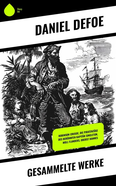 Gesammelte Werke - Daniel Defoe