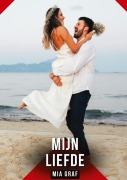 Cover-Bild zum Titel 'Mijn liefde' von 'Mia Graf'