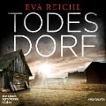 Todesdorf - Eva Reichl