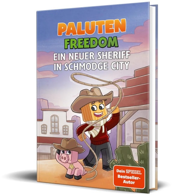 Ein neuer Sheriff in Schmodge City - Paluten