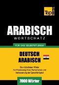 Cover-Bild zum Titel 'Wortschatz Deutsch-Ägyptisch-Arabisch für das Selbststudium - 7000 Wörter' von 'Andrey Taranov'