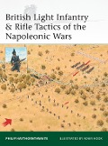 Cover-Bild zum Titel 'British Light Infantry & Rifle Tactics of the Napoleonic Wars' von 'Philip Haythornthwaite'