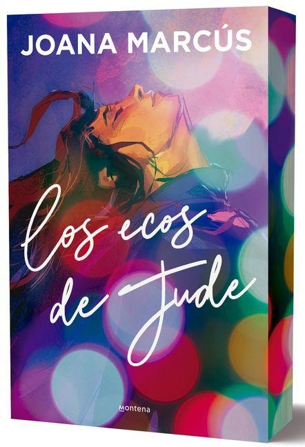 Los Ecos de Jude (Cantos Pintados) / Jude's Echoes (Sprayed Edges) - Joana Marcús