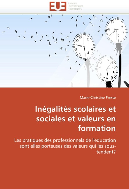 Inégalités Scolaires Et Sociales Et Valeurs En Formation - Presse-M