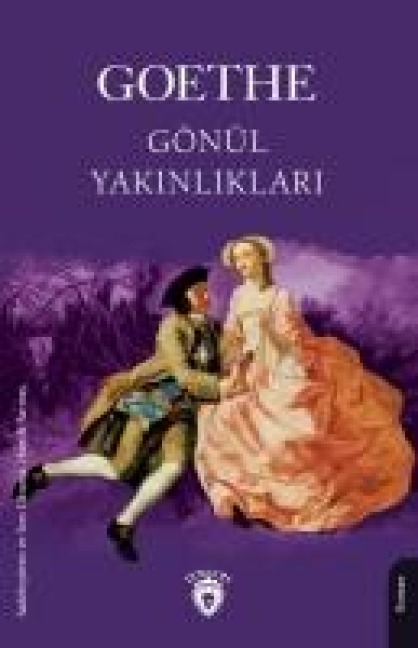 Gönül Yakinliklari - Goethe