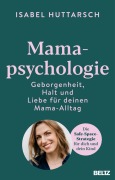Cover-Bild zum Titel 'Mamapsychologie' von 'Isabel Huttarsch'