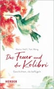 Cover-Bild zum Titel 'Das Feuer und der Kolibri' von 'Momo Heiß'