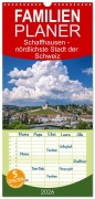 Cover-Bild zum Titel 'Familienplaner 2026 - Schaffhausen - nördlichste Stadt der Schweiz mit 5 Spalten (Wandkalender, 21 x 45 cm) CALVENDO' von 'Giuseppe Di Domenico'