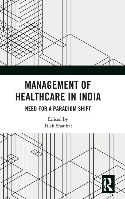 Management of Healthcare in India - 