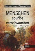 Cover-Bild zum Titel 'Menschen - spurlos verschwunden' von 'Andreas Laue, Werner Betz'