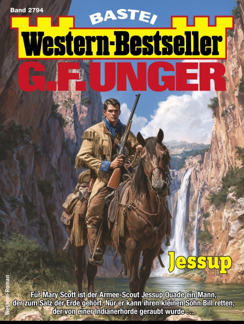 G. F. Unger Western-Bestseller 2794 - G. F. Unger