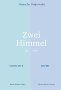 Cover-Bild zum Titel 'Zwei Himmel' von 'Natascha Dniprovska'