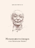 Cover-Bild zum Titel 'Herzensunterweisungen eines Mahamudra-Meisters' von 'Gendün Rinpoche'