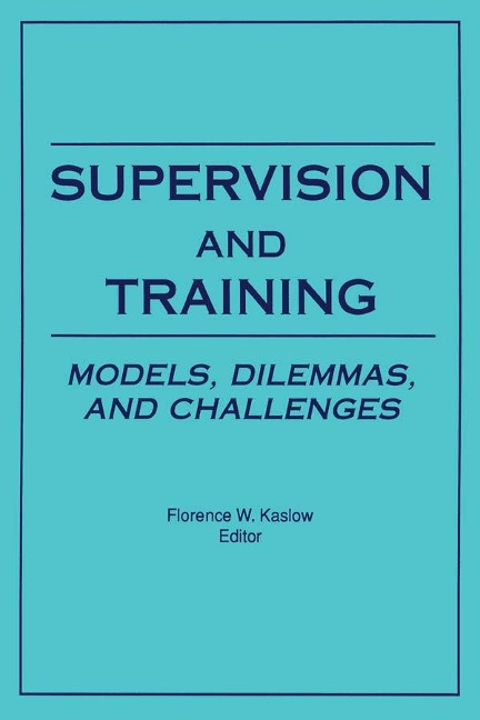 Supervision and Training - Florence Kaslow