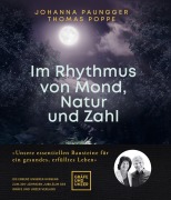 Cover-Bild zum Titel 'Im Rhythmus von Mond, Natur und Zahl' von 'Johanna Paungger, Thomas Poppe'