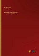 Cover-Bild zum Titel 'Lezioni e Racconti' von 'Ida Baccini'
