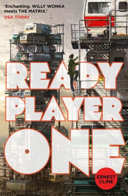 Ready Player One - Ernest Cline