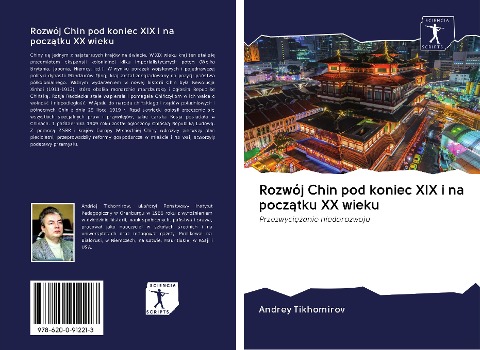 Rozwój Chin pod koniec XIX i na pocz¿tku XX wieku - Andrey Tikhomirov