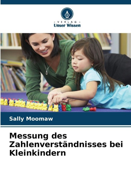 Messung des Zahlenverständnisses bei Kleinkindern - Sally Moomaw