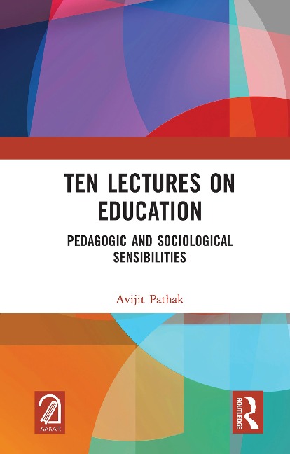 Ten Lectures on Education - Avijit Pathak