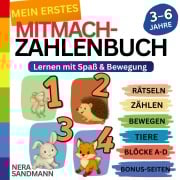 Cover-Bild zum Titel 'Mein erstes Mitmach-Zahlenbuch' von 'Nera Sandmann'