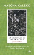 Cover-Bild zum Titel 'Ich tat die Augen auf und sah das Helle' von 'Mascha Kaléko'