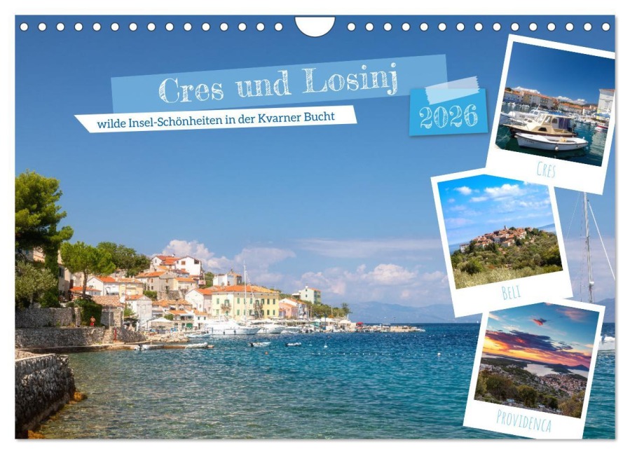 Cres und Losinj, wilde Insel-Schönheiten in der Kvarner Bucht (Wandkalender 2026 DIN A4 quer), CALVENDO Monatskalender - Tilo Grellmann Photography