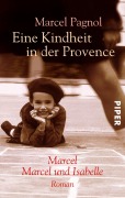 Cover-Bild zum Titel 'Eine Kindheit in der Provence' von 'Marcel Pagnol'