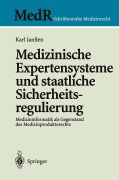 Cover-Bild zum Titel 'Medizinische Expertensysteme und staatliche Sicherheitsregulierung' von 'Karl Janßen'