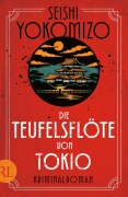 Cover-Bild zum Titel 'Die Teufelsflöte von Tokio' von 'Seishi Yokomizo'