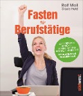 Cover-Bild zum Titel 'Fasten für Berufstätige' von 'Ralf Moll, Gisela Held'