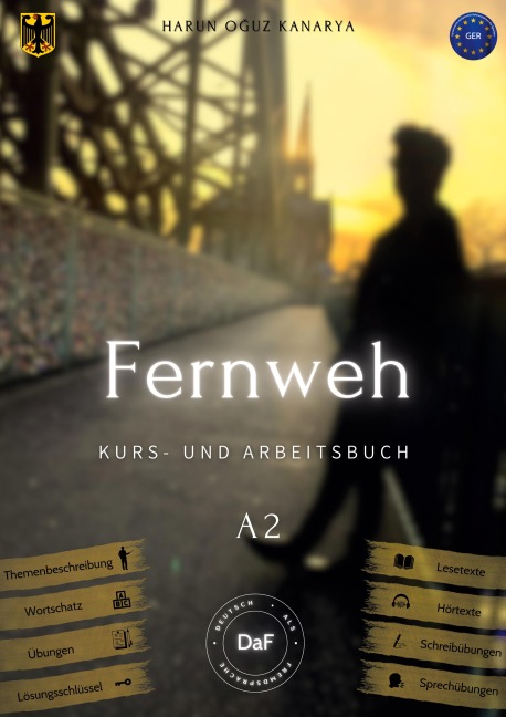 Fernweh - Kurs- und Arbeitsbuch A2 - Harun Oguz Kanarya