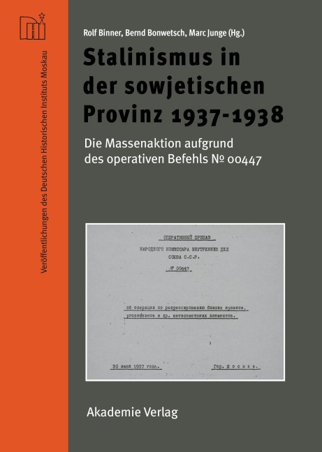 Stalinismus in der sowjetischen Provinz 1937-1938 - 