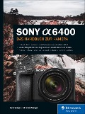 Cover-Bild zum Titel 'Sony Alpha 6400' von 'Kyra Sänger, Christian Sänger'