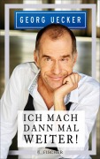 Cover-Bild zum Titel 'Ich mach' dann mal weiter!' von 'Daniel Bachmann, Georg Uecker'