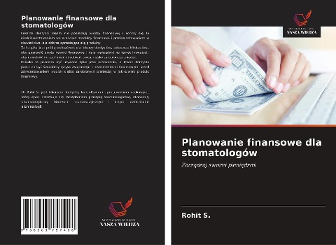 Planowanie finansowe dla stomatologów - Rohit S.