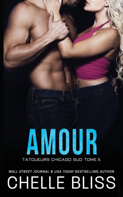 Amour - Chelle Bliss