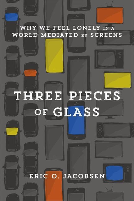 Three Pieces of Glass - 