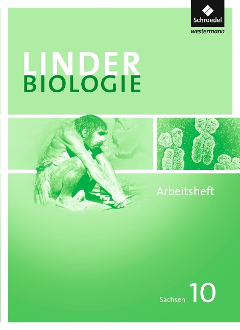 LINDER Biologie 10. Arbeitsheft. Sekundarstufe 1. Sachsen - 