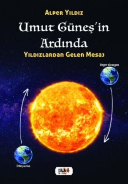 Umut Günesin Ardinda Ciltli - Alper Yildiz