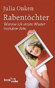 Rabentöchter - Julia Onken