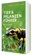 Der BLV Tier & Pflanzenführer - Wilhelm Eisenreich, Alfred Handel, Ute E. Zimmer