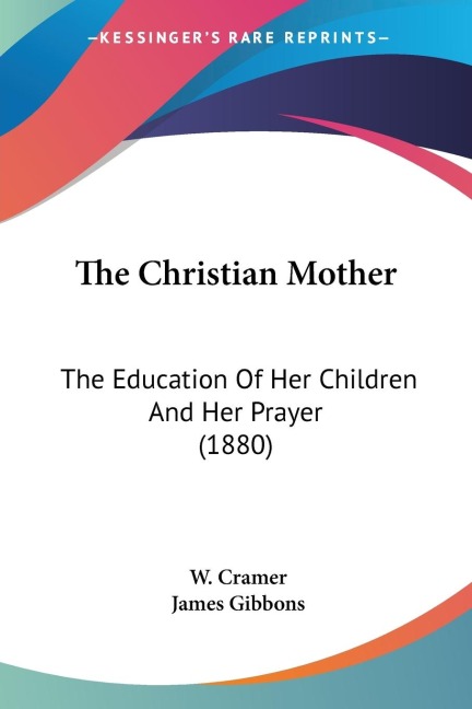 The Christian Mother - W. Cramer