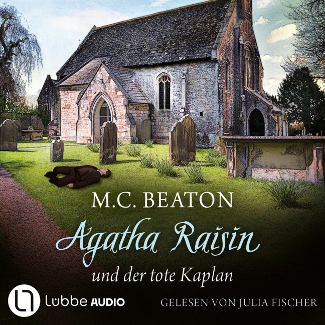 Agatha Raisin und der tote Kaplan - M. C. Beaton