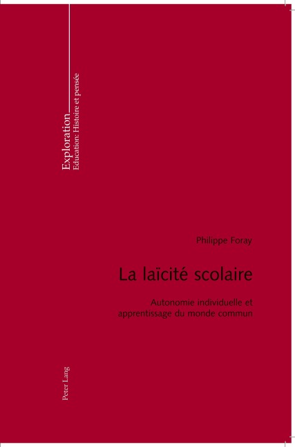 La laïcité scolaire - Philippe Foray
