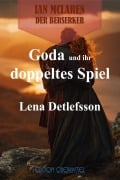Cover-Bild zum Titel 'Goda und ihr doppeltes Spiel' von 'Lena Detlefsson'